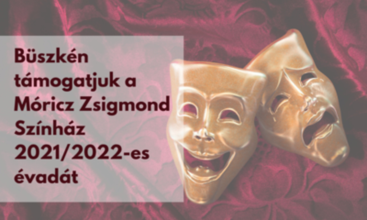 Az F MEDICAL Magánklinika büszkén támogatja a Móricz Zsigmond Színház 2021/2022-es évadát