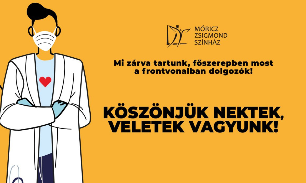 „Köszönjük nektek, veletek vagyunk!" - Teátrumunk is csatlakozott a kezdeményezéshez!