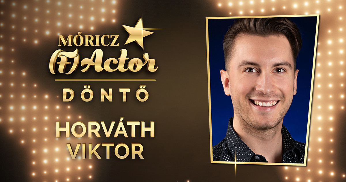 Ma este a Móricz-(F)Actor döntőjében Horváth Viktor!