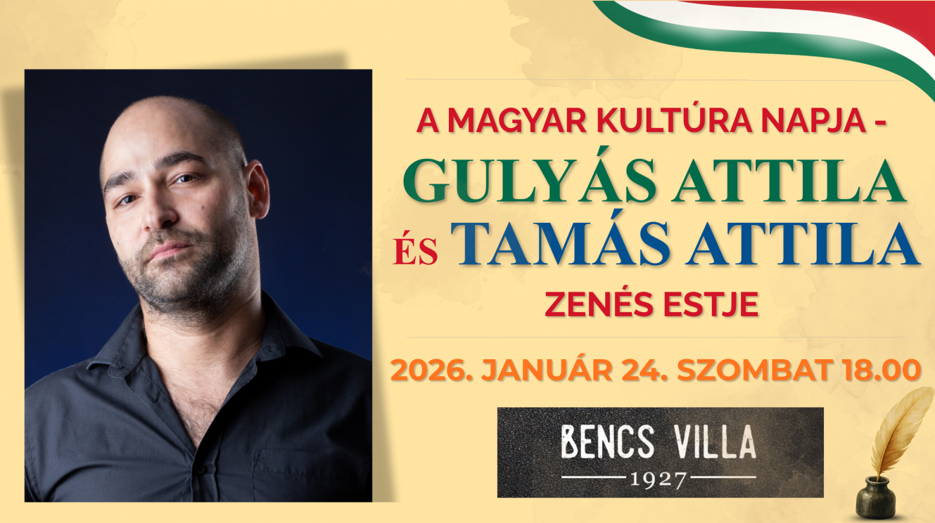 A magyar kultúra napja – Gulyás Attila és Tamás Attila estje