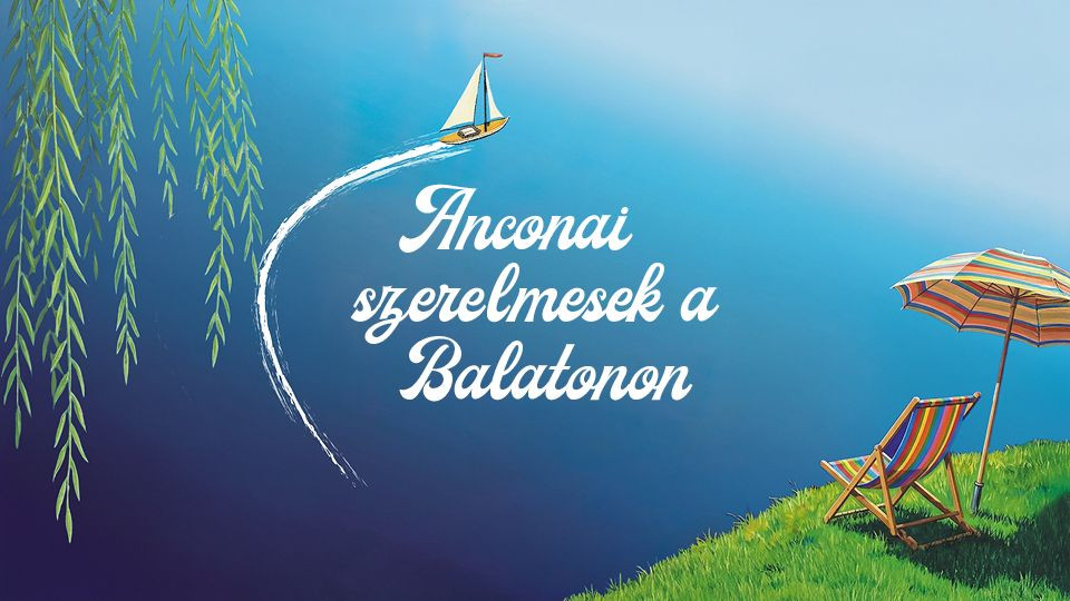 Anconai szerelmesek a Balatonon