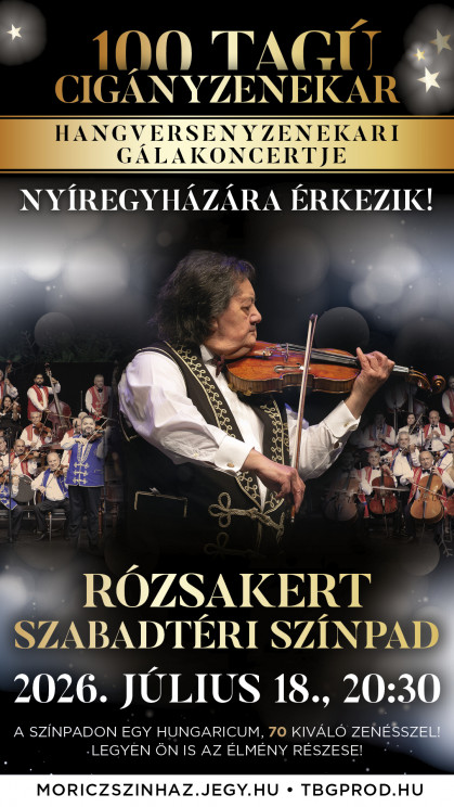 A 100 tagú Cigányzenekar gálakoncertje