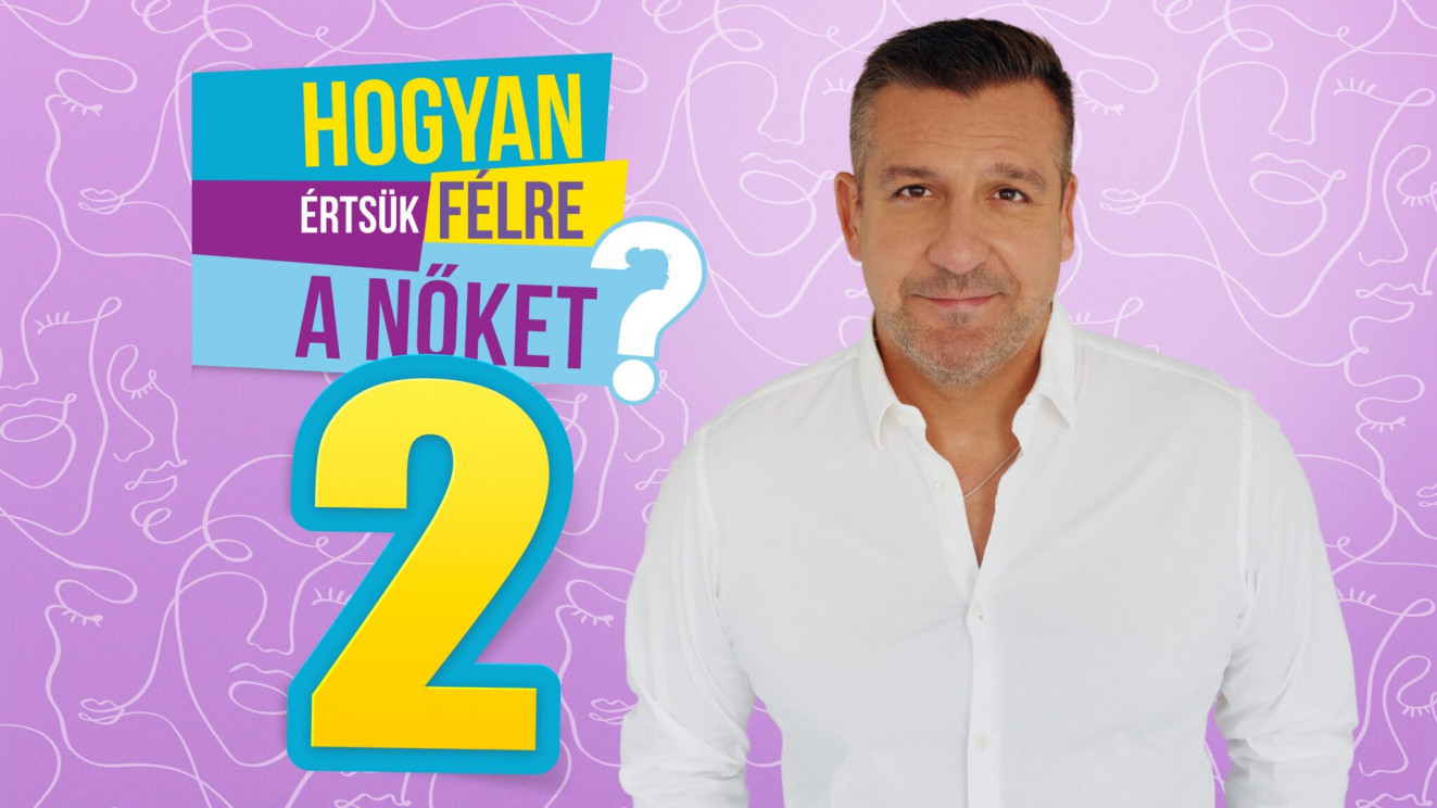 Hogyan értsük félre a nőket? 2 - Csányi Sándor egyszemélyes vígjátékának folytatása