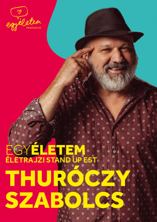 Egy életem: Thuróczy Szabolcs