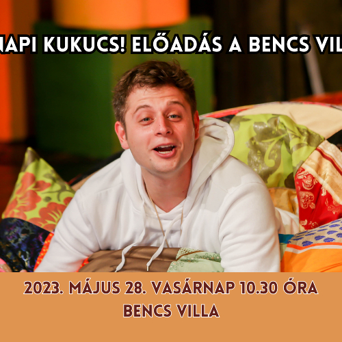 Gyereknap alkalmából a Bencs Villában várják a legkisebbeket a Móricz Zsigmond Színház színészei