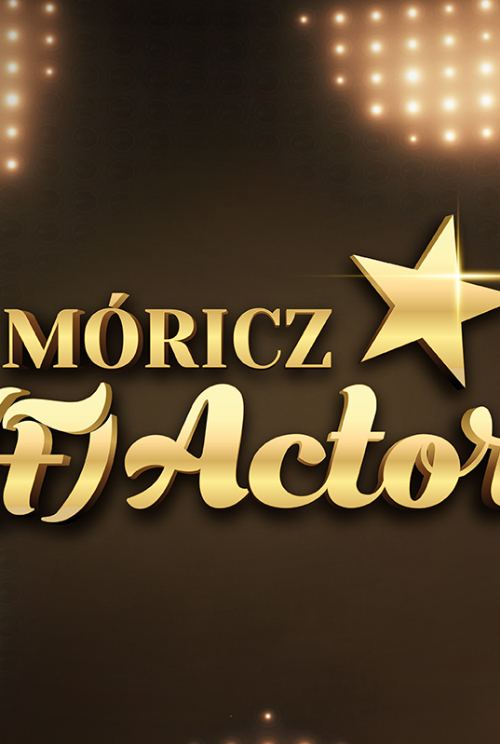 Móricz-(F)Actor - Döntős eredményhirdetés
