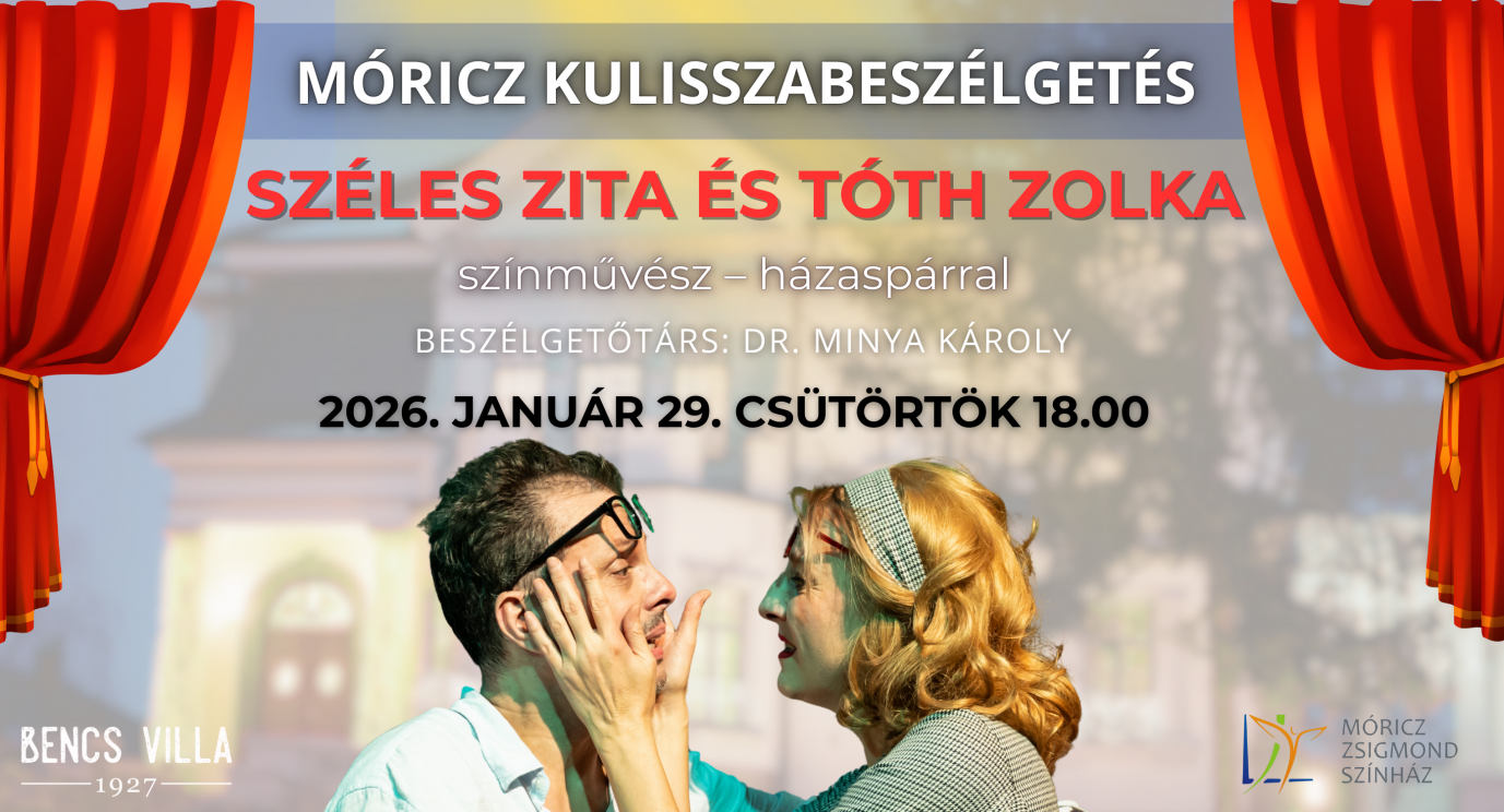 Móricz kulisszabeszélgetés Széles Zita és Tóth Zolka színművész – házaspárral