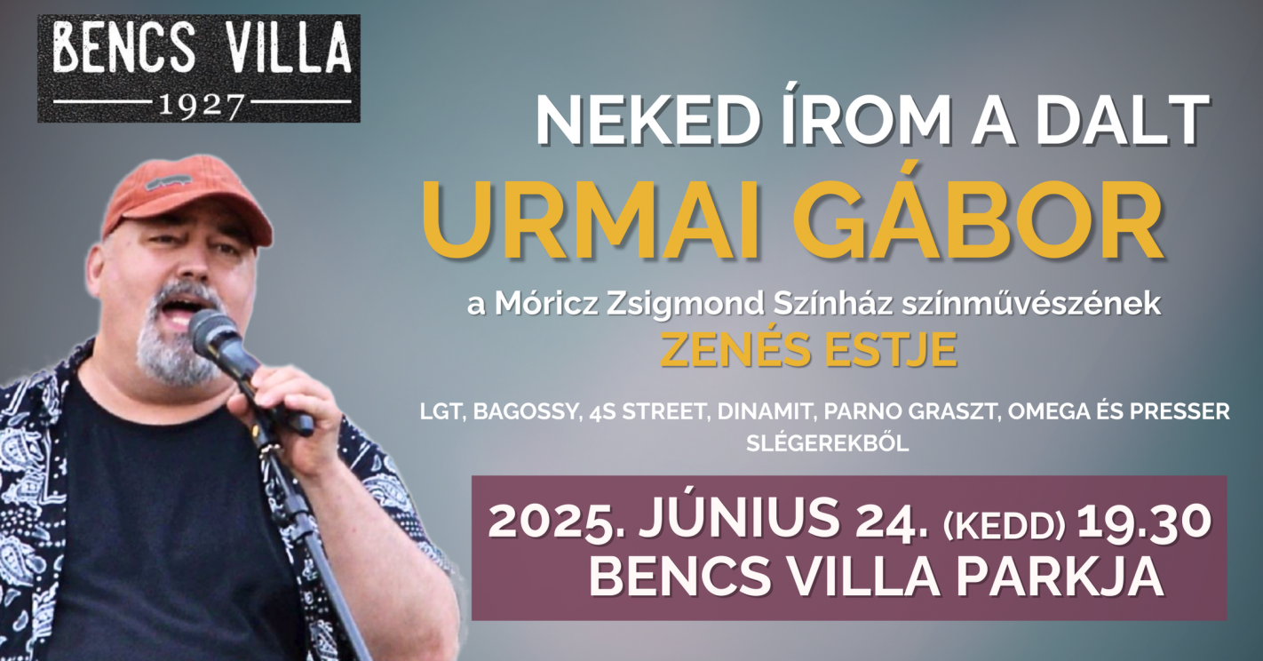Neked írom a dalt - Urmai Gábor zenés estje